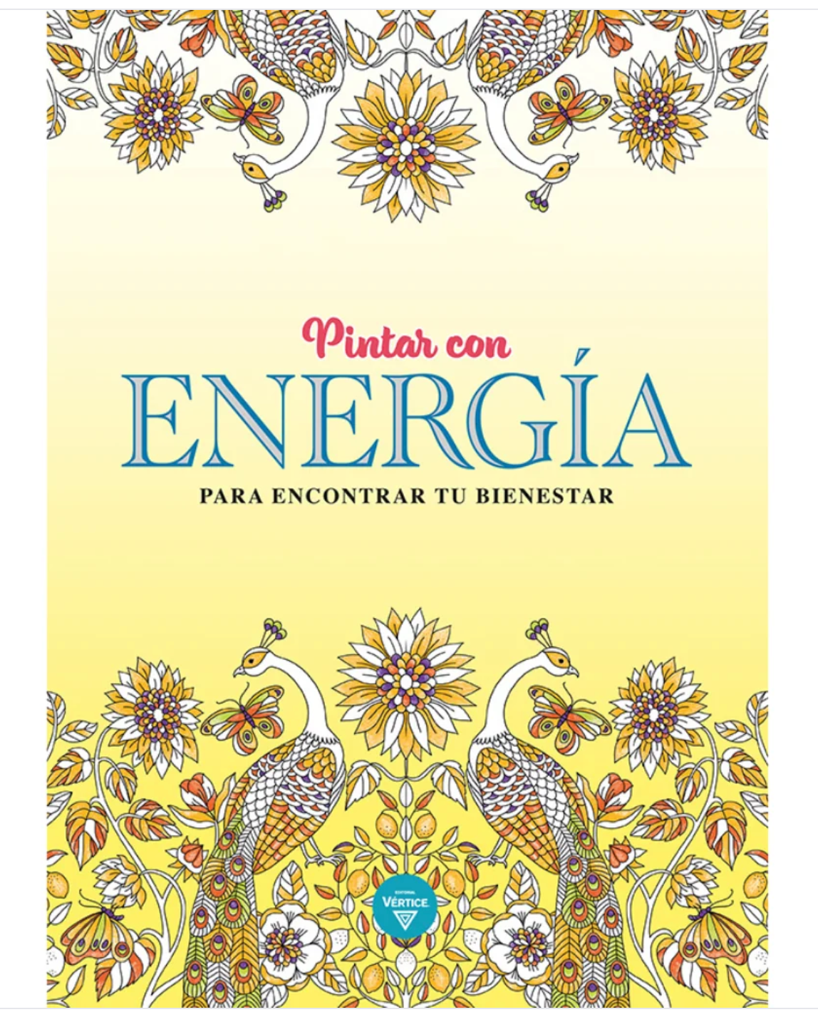 Libros para pintar Mandalas Y Diseños Serie Energía